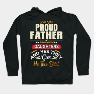 I am a Proud Dad of a Freaking Awesome Daughter Shirt Fathers Day Gift For Men Dad Papa Father And Daughter Tee Best Dad, Father day Shirt, Father Day Gift Hoodie